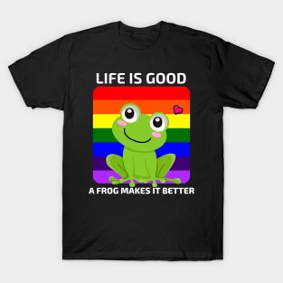 Life is good a Frog makes it better T-Shirt